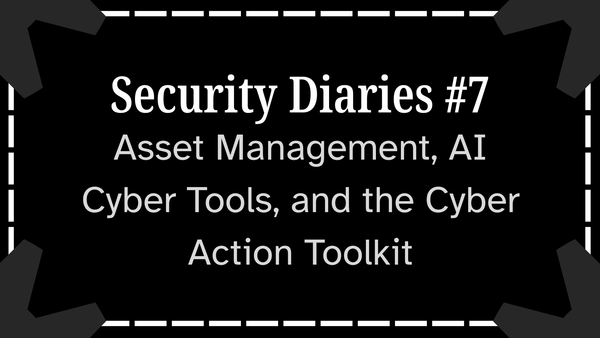 Security Diaries #7